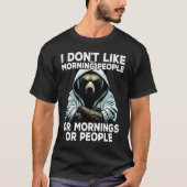 Coffee Bear I I dont like morning people T-shirt (Voorkant)