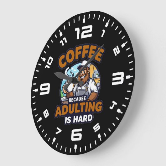 Coffee Because Adulting is Hard Grote Klok (Hoek)