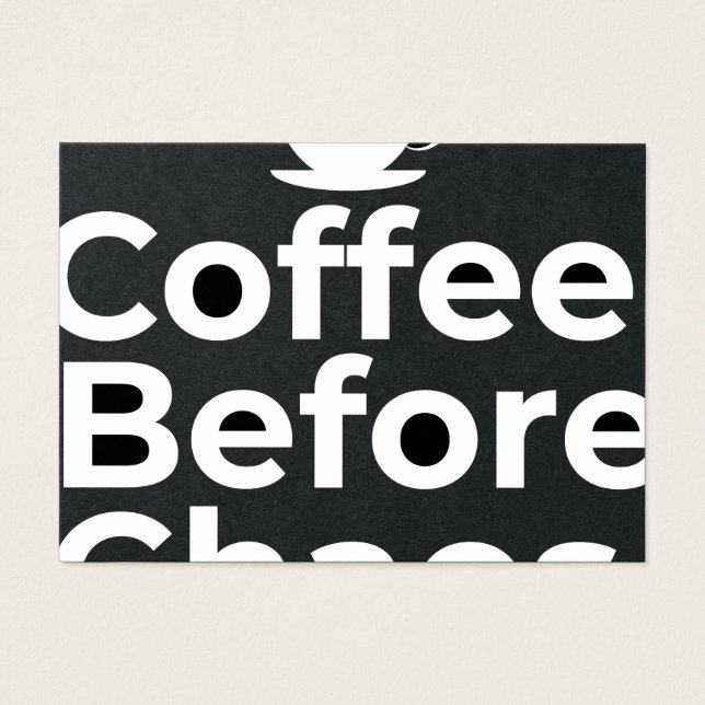 Coffee Before Chaos – Morning Motivation Quote Visitekaartje (Voorkant)