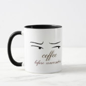 Coffee Before Conversation mok. Mok (Links)