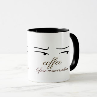 Coffee Before Conversation mok. Mok