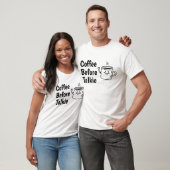 coffee before talkie t-shirt (Unisex)
