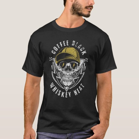 Coffee Black Whiskey Neat for Whiskey & Skull Fan T-shirt (Voorkant)