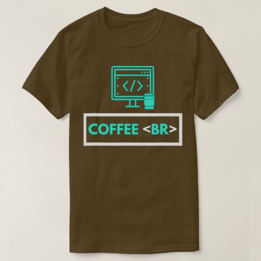 Coffee Break Software Developer Computer Coding Co T-shirt (Design voorkant)