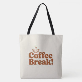 Coffee break tote bag