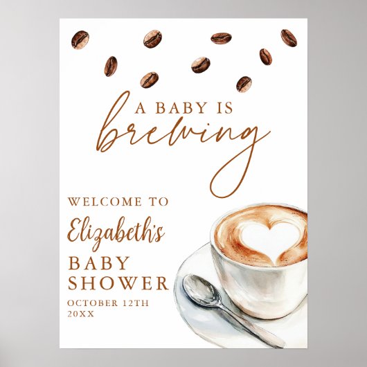 Coffee Brewing Baby shower Welkomstbord Poster (Voorkant)