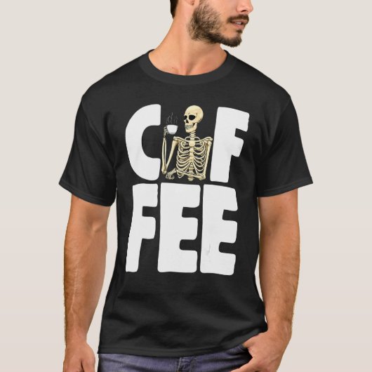 Coffee Caffeine     Women Coffee Love Skeleton  T-shirt (Voorkant)