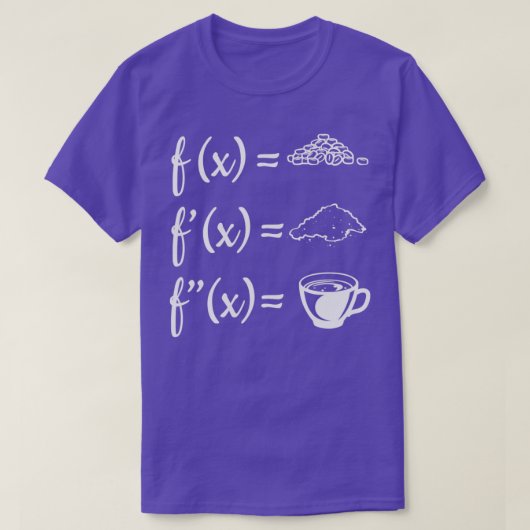 Coffee calculus docent cadeautjes wiskunde docent  t-shirt (Design voorkant)