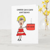 COFFEE CAN CURE ANYTHING GET WELL CARD KAART (Gele Bloem)