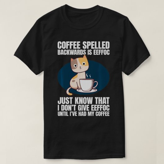 Coffee Cat Eeffoc Pun T-shirt (Design voorkant)