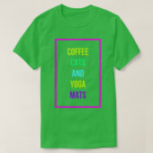 Coffee Cats amp Yoga Mats Funny Caffeine Lover Fun T-shirt (Design voorkant)