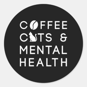 Coffee Cats Mental Health Anxie Coffee Drinker Ronde Sticker
