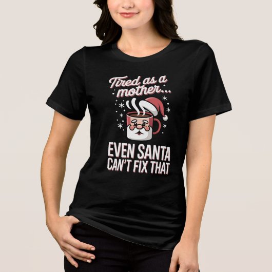 Coffee Chaos Funny Christmas Mom Shirt (Voorkant)