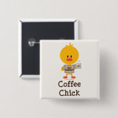 Coffee Chick Button (Voorkant /achterkant)