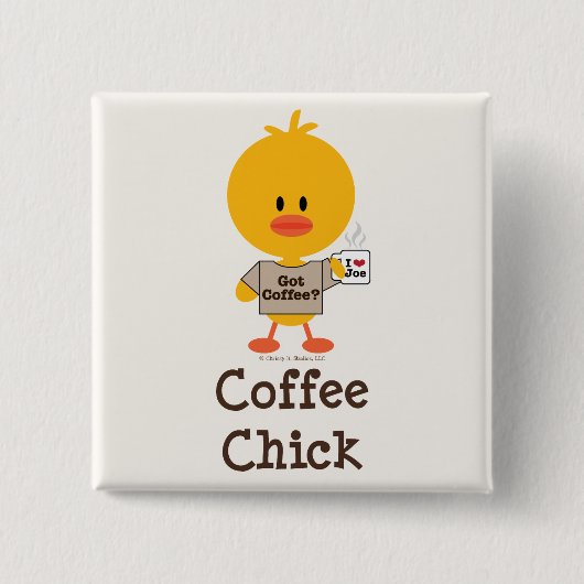 Coffee Chick Button (Voorkant)