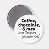 Coffee chocola & mannen humor grapjes over nieuwhe magneet (Voorkant / Achterkant)