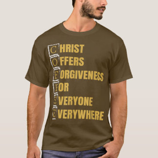 Coffee Christian Caffeine Lover Faithful Followers T-shirt