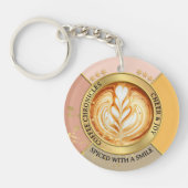 Coffee Chronicles Latte Art Quote Chic Sleutelhanger (Voorkant)