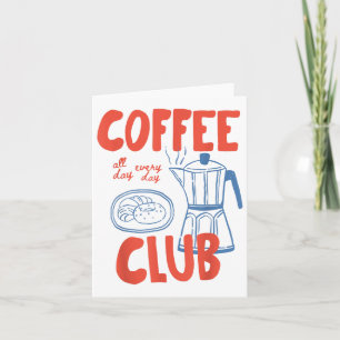 Coffee Club Retro Coffee Graphic voor koffieliefhe Kaart