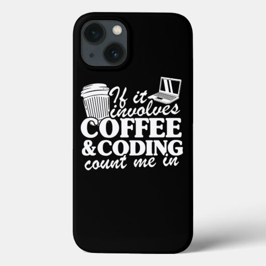 Coffee Coding Quote Programmer Software Developer Case-Mate iPhone Case (Achterkant)