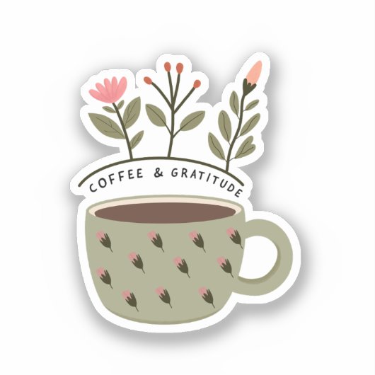 Coffee Cup Floral Quote Sticker (Voorkant)
