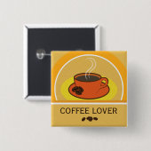 Coffee Cup Koffie Lover Coffee Bans Square Button (Voorkant /achterkant)