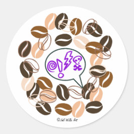 COFFEE & CUSSIN' door Jeff Willis Art Ronde Sticker
