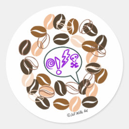 COFFEE & CUSSIN' van Jeff Willis Art Ronde Sticker