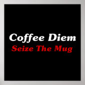 Coffee Diem: De Mok in beslag nemen Poster (Voorkant)