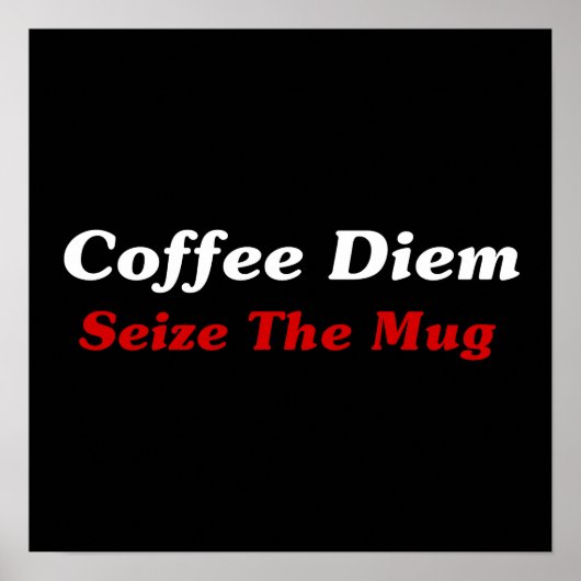 Coffee Diem: De Mok in beslag nemen Poster (Voorkant)