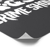 Coffee Dogs Crime Shows Funny Quote Dog Lovers Cof Poster (Hoek)