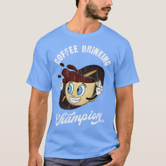 Coffee Drinkers Champion Caffeine T-shirt