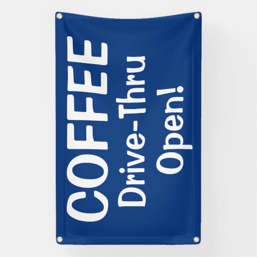 COFFEE Drive-Thru Open! Banner (Verticaal)
