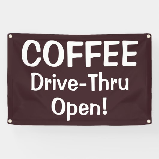 COFFEE Drive-Thru Open! Banner (Horizontaal)