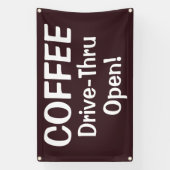 COFFEE Drive-Thru Open! Banner (Verticaal)