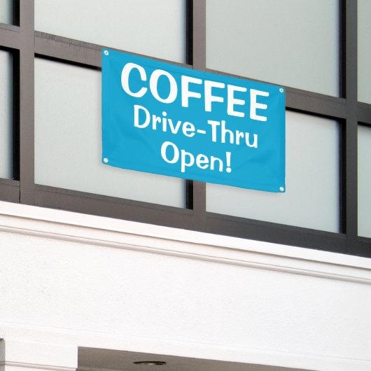 COFFEE Drive-Thru Open! Banner (Buitenkant Gebouw)