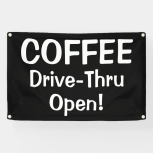 COFFEE Drive-Thru Open!-banner Spandoek