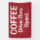 COFFEE Drive-Thru Open!-banner Spandoek (Verticaal)