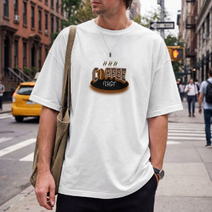 Coffee Eerst – Grappige Koffieliefhebber Typografi T-shirt