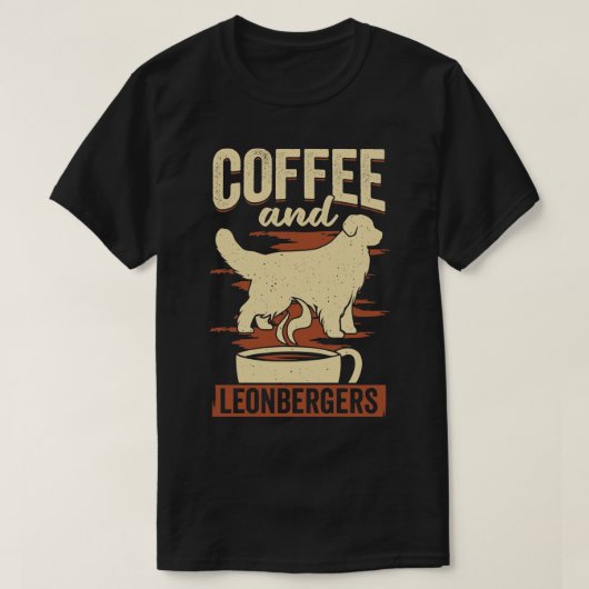 Coffee en Leonbergers Hondenliefhebber Gift T-shirt (Design voorkant)