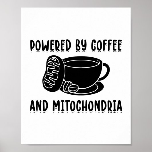 Coffee en Mitochondria | Biologische wetenschappel Poster (Voorkant)