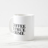 Coffee en True Crime Coffee-Mok Koffiemok (Voorkant links)
