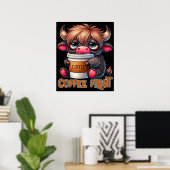Coffee First Coffee Lover Gifts  Poster (Thuiskantoor)