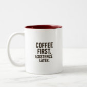 Coffee First Existence Later Mug – Caffeine Bursts Tweekleurige Koffiemok (Links)