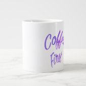 Coffee First - Jumbo Mok (Voorkant)