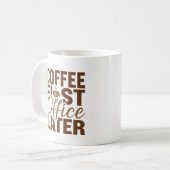 Coffee First Kantoor Later - Funny Work Giftful Koffiemok (Voorkant links)