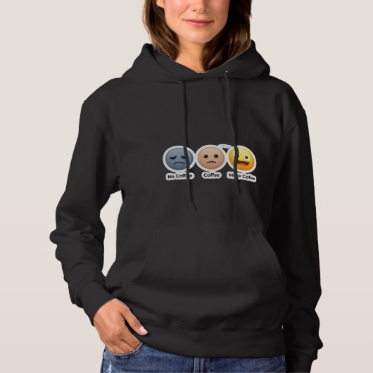 Coffee First Moods Hoodie (Voorkant)
