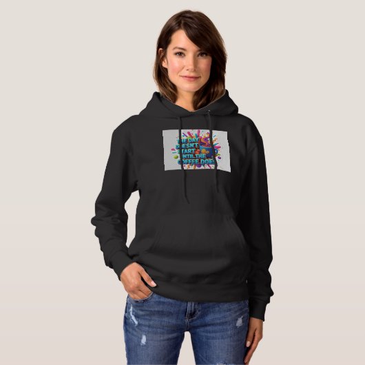 Coffee First Morning Sticker Hoodie (Voorkant volledig)