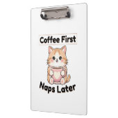 Coffee First Naps Later Cute Cat | Kawaii Coffee  Klembord (Links)