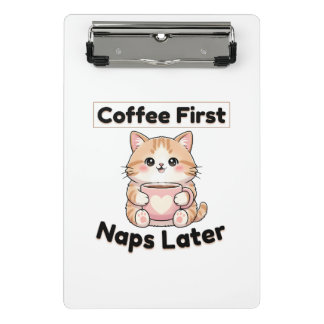 Coffee First Naps Later Cute Cat | Kawaii Coffee  Mini Klembord
